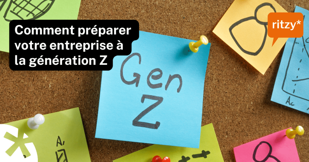 Post-it colorés épinglés sur un tableau en liège, avec un papier bleu indiquant « Gen Z » et le texte « Comment préparer votre entreprise à la génération Z », accompagné du logo ritzy* en haut à droite.