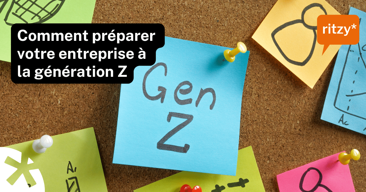 Post-it colorés épinglés sur un tableau en liège, avec un papier bleu indiquant « Gen Z » et le texte « Comment préparer votre entreprise à la génération Z », accompagné du logo ritzy* en haut à droite.